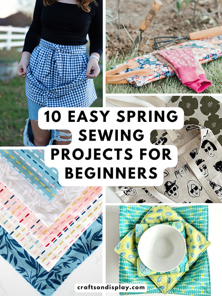10 easy spring sewing projects for beginners